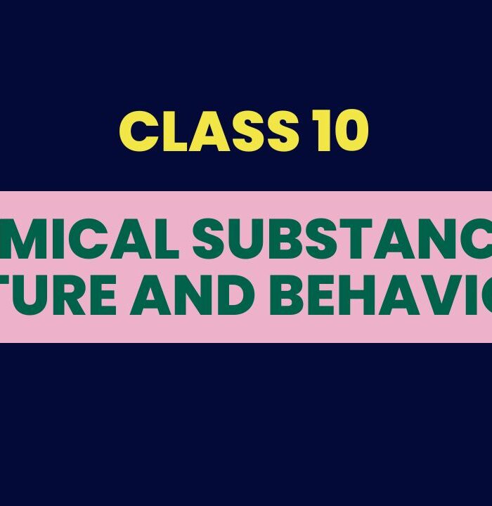 Chemical Substances - Nature and Behaviour Notes