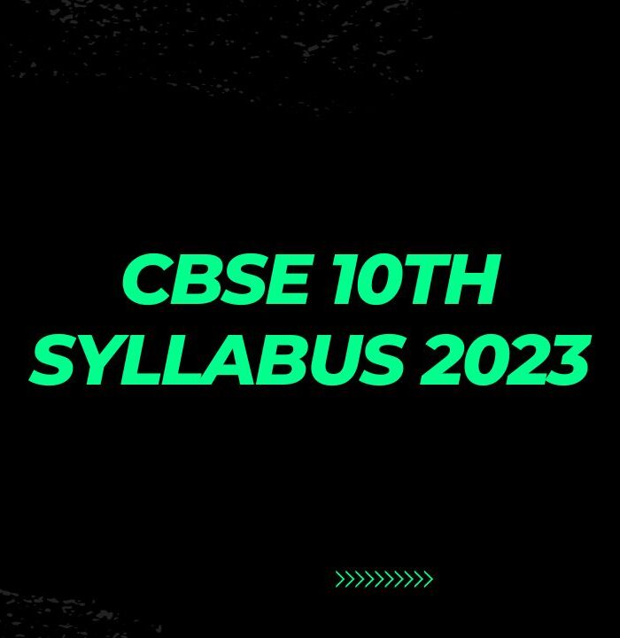 CBSE 10th Syllabus 2023