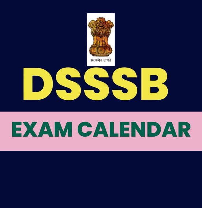 DSSSB Exam Calender