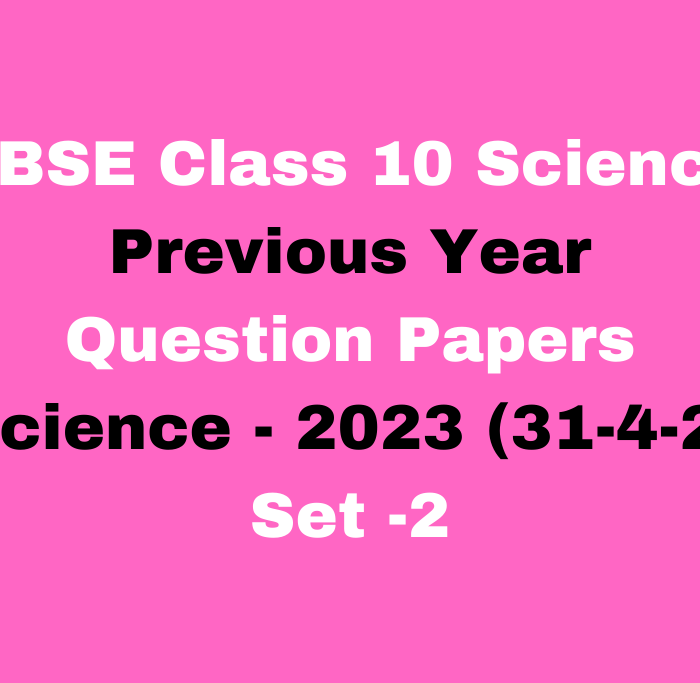 CBSE Class 10 Previous Year Question Paper With Solution PDF Download