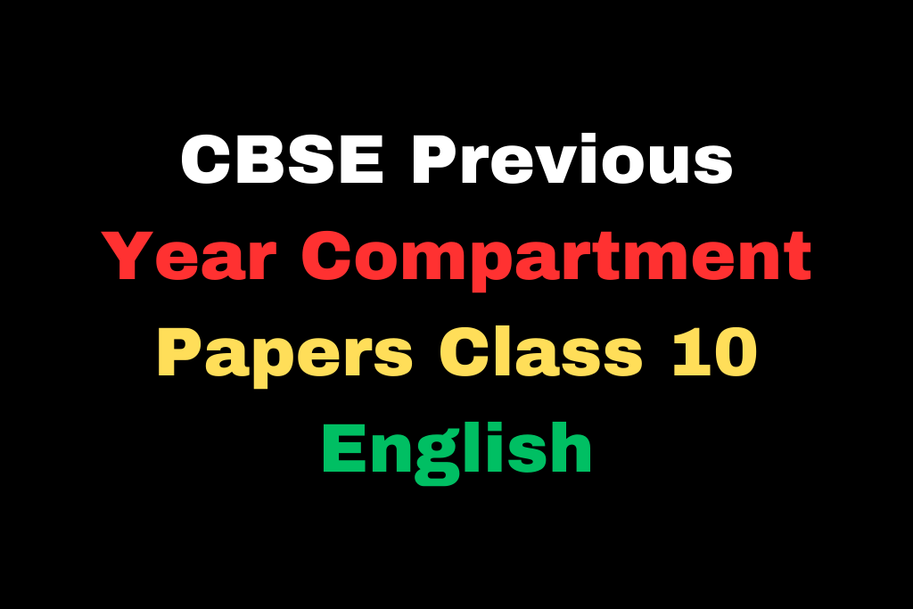 CBSE Previous Year Question Papers Class 10 English (Lan and Lit) 2023